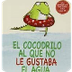 EL COCODRILO AL QUE NO LE GUST