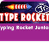ABCya! | Typing Rocket Junior