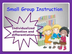 Effective Small Group Differen