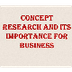 Concept Research And Its Impor