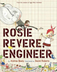 Rosie Revere Engineer – Story