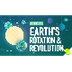 Earth's Rotation & Revolution