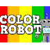 Color Robot- (a cool song for 