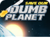 Save Our Dumb Planet