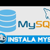 Como Instalar MySQL Server y M