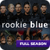 Rookie Blue | Watch Rookie Blu