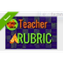 OrangeSlice: Teacher Rubric