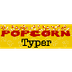 Popcorn Typer