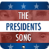 THE PRESIDENTS SONG: George Wa