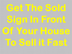 Sold Sign In Front Of Your Hou