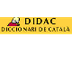 DIDAC. DICCIONARI DE CATALÀ