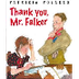 Thank you, Mr. Falker read by 