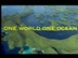 One World, One Ocean