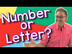Is It a Number or a Letter? |