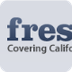 Covering Fresno and the San Jo