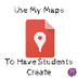 Google My Maps: Lesson Ideas -