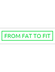 From Fat To Fit -