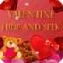 Valentine Hide & Seek