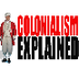 Colonialism in America Explain