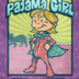 Pajama Girl