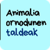 Animalia ornodunen taldeak - Y