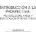 INTRODUCCION A LA PROSPECTIVA
