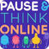 Pause & Think Online Video | C