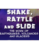 Shake, Rattle and Slide - Univ