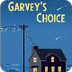 Garvey’s Choice by Nikki Grime