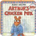 Arthurs Chicken Pox Storybook 