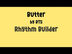 Butter by BTS Rhythm Builder--