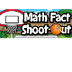 Math Facts Shoot-Out