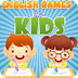 ENGLISH GAMES FOR KIDS