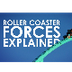 Roller Coaster Forces: Explain