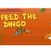 Feed the Dingo