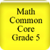 Fifth Grade Core Standards