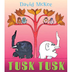 Tusk Tusk by David McKee — Rev