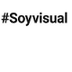 #Soyvisual