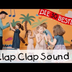 Clap Clap Sound - Singen, Tanz