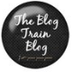 The Blog Train Blog