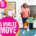 5 Minute Move Workout 6