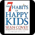 The 7 Habits of Happy Kids - H