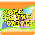 Come to the Carpet  (transitio