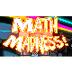 Math Madness  