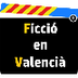 Ficció en Valencià
 - YouTube