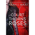 A Court of Thorns and Roses (A