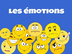 Apprendre les émotions en fran