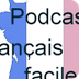 Podcasts français facile