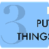 Habit #3: Put First Things Fir