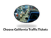 Choose California Traffic Tick